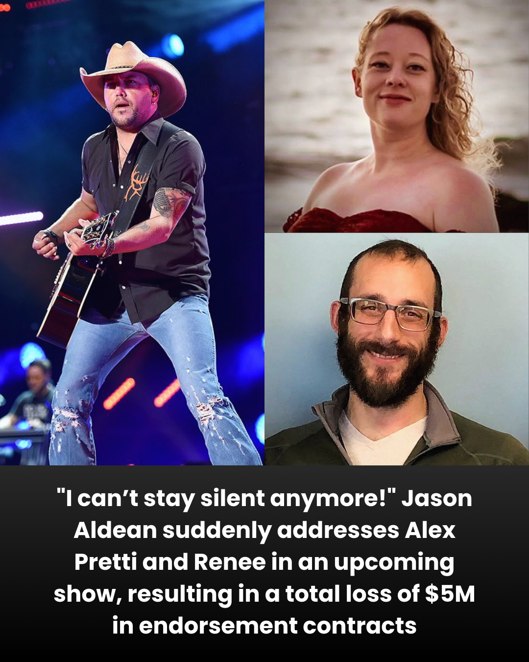 “I can’t stay silent anymore!” Jason Aldean suddenly addresses Alex Pretti and Renee in an upcoming show, resulting in a total loss of $5M in endorsement contracts